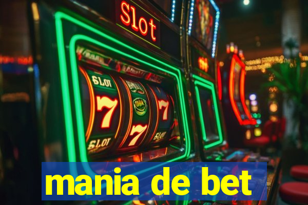 mania de bet